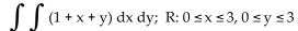 Provide an appropriate response. -Find the double integral over the rectangular region R with the given boundaries.   A)  18 B)  36 C)  10 D)  27