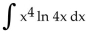 Evaluate using integration by parts. -  A)    B)    C)    D)   