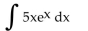 Evaluate using integration by parts. -  A)    B)    C)    D)   