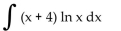 Evaluate using integration by parts. -  A)    B)    C)    D)   