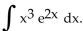 Provide an appropriate response. -Use an integral table to find   A)    B)    C)    D)   