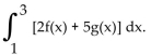 Provide an appropriate response. -Given   use properties of definite integrals to evaluate   A)  18 B)  24 C)  13 D)  54