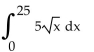 Provide an appropriate response. -  A)    B)    C)  625 D)   