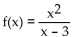 Provide an appropriate response. -Determine the interval(s)  where   is decreasing. A)  (0, 6)  B)  (0, 3)  and (3, 6)  C)    D)  (0, 3)  and (6, ∞) 