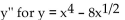 Sketch a graph of a single function that has these properties. -Find   A)    B)    C)    D)   
