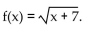 Sketch a graph of a single function that has these properties. -Find the inflection point(s)  for   A)  (-3, 2)  B)  (-6, 1)  C)  (-7, 0)  D)  There are no points of inflection.