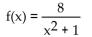 Provide an appropriate response. -Find the relative extrema of the function. List your answer(s)  in terms of ordered pair(s) .   A)  No relative extrema B)  Relative maximum: (0, -8)  C)  Relative maximum: (0, 8)  D)  Relative maximum: (-1, 8) 