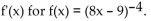 Find the derivative. -Find   A)    B)    C)    D)   