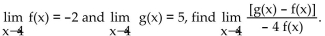 Find the limit, if it exists. -Given   A)    B)    C)    D)   