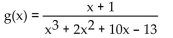 Provide an appropriate response. -Use a graphing utility to find the discontinuities of the given rational function.   A)  3 B)  1 C)  -1 D)  Continuous at all values of x