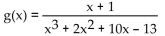 Provide an appropriate response. -Use a graphing utility to find the discontinuities of the given rational function.   A)  1 B)  3 C)  -1 D)  Continuous at all values of x
