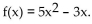 Provide an appropriate response. -Use the four step p     A)  10x + 5h - 3 B)    C)  5h - 3 D)  10x - 3