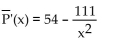 Provide an appropriate response. -The total profit from selling x units of doorknobs is P(x)  =(6x - 7) (9x - 8) . Find the marginal average profit function. A)    B)    C)    D)   