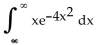 Find the value of the improper integral that converges. -  A)  The improper integral diverges. B)  -4 C)  0 D)   