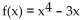 <strong>Find f(3)(x). </strong> A) 4x B) 24x C) 4x - 3 D)