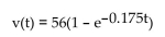 Solve the problem. -The downward velocity of a skydiver approaches a maximum value because of air resistance. The skydiver's velocity (in meters per second)  can be modeled by the function   where t is the time seconds after jumping. Use the second-degree Taylor polynomial for v(t)  at t = 0 to approximate The distance fallen after 5 seconds. A)    B)    C)    D)   