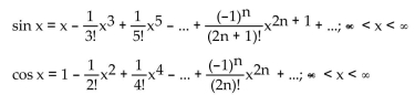 <strong>Find the Taylor series at 0. State the interval of convergence for the series. The Taylor series at 0 for the sine and cosine functions are given below. F(x) satisfies = sin x and F(0) = -3</strong> A) B) C) D)