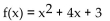 Find the vertex form for the quadratic function. Then find each of the following: (A)  Intercepts (B)  Vertex (C)  Maximum or minimum (D)  Range -  A)    B)    C)    D)   