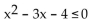 Use interval notation to write the solution set of the inequality. -  A)    B)    C)    D)   
