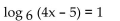 Use the properties of logarithms to solve. -  A)    B)  7 C)    D)   