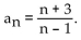 Provide an appropriate response. -Find the 67th term of the sequence defined by  