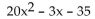 Provide an appropriate response. -Which polynomial can be factored using integer coefficients? Find its factored form. I)   II)   III)  