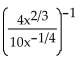 Provide an appropriate response. -Simplify and express using positive exponents:  