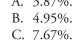A 5-year, 5% semi-annual coupon payment corporate bond is priced at 104.967 per 100 of par value. The bond's yield-to-maturity, quoted on a semi-annual bond basis, is3.897%. An analyst has been asked to convert to a monthly periodicity. under this con- Version, the yield-to-maturity is closest to:  <div style=padding-top: 35px> 