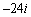 <strong>Use DeMoivre's Theorem to find the indicated power. </strong> A) B) C) D) E)