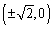 <strong>Find the vertices and foci for the ellipse. </strong> A)Vertices: , foci: B)Vertices: , foci: C)Vertices: , foci: D)Vertices: , foci: E) none of these