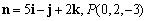 A plane has normal vector n and passes through the point P. Find an equation for the plane.