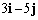 <strong>Express the given vector in terms of the unit vectors i, j, and k. </strong> A) B) C) D) E) none of these