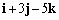 <strong>Express the given vector in terms of the unit vectors i, j, and k. </strong> A) B) C) D) E) none of these