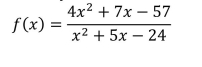 List any vertical or horizontal asymptotes, if they exist, for the following function.  