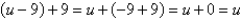 Identify the rules of algebra illustrated from left to right by the following statement.   A)  commutative property of addition; additive inverse property; additive identity property B)  associative property of addition; additive inverse property; additive identity property C)  commutative property of addition; additive identity property; additive inverse property D)  associative property of addition; additive identity property; additive inverse property E)  distributive property; additive identity property; additive inverse property