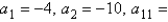 The first two terms of the arithmetic sequence are given. Find the indicated term.     A)  -50 B)  -76 C)  -46 D)  -64 E)  -70
