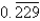 Find the rational number representation of the repeating decimal.   A)    B)    C)    D)    E)   