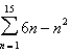 Find the sum using the formulas for the sums of powers of integers.   A)  -520 B)  -385 C)  -1560 D)  -135 E)  600