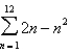 Find the sum using the formulas for the sums of powers of integers.   A)  -374 B)  -1482 C)  -120 D)  78 E)  -494