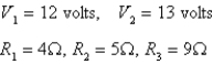 Applying Kirchhoff's Laws to the electrical network in the figure, the currents I<sub>1</sub>, I<sub>2</sub>, and I<sub>3</sub> are the solution of the system   Find the currents.     A)        B)        C)        D)        E)       