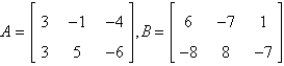If possible, find 5A - 4B.   A)    B)  not possible C)    D)    E)   