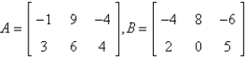 If possible, find 2A - 5B.   A)    B)    C)    D)    E)  not possible