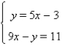 Solve the system by substitution, if possible.   A)  (2, 7)  B)  (-5, 10)  C)  (9, -4)  D)  (7, 2)  E)  no solutions