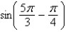 Find the exact value of the given expression.   A)    B)    C)    D)   