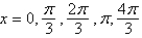 Find the exact solutions of the given equation in the interval   .   A)    B)    C)    D)    E)   