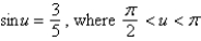 Use a double-angle formula to find the exact value of   when   . A)    B)    C)    D)    E)   