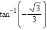 Evaluate   without using a calculator. A)    B)    C)    D)    E)   