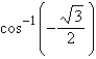 Evaluate   without using a calculator. A)    B)    C)    D)    E)   