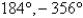 Determine two coterminal angles (one positive and one negative)  for   . A)    B)    C)    D)    E)   