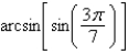Use the properties of inverse trigonometric functions to evaluate   . A)    B)    C)    D)    E)   